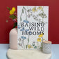 Raising Wild Blooms | A4 Illustrated Print
